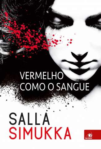 Baixar Livro Vermelho Como o Sangue Trilogia Branca de Neve Vol 1 Salla Simuka Em Epub Pdf Mobi Ou Ler Online large