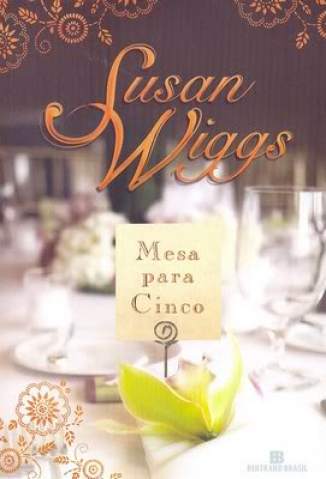 Baixar Livro Mesa para Cinco Susan Wiggs Em Epub Pdf Mobi Ou Ler Online large