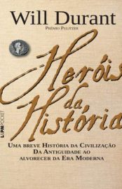 Baixar Livro Herois da Historia Will Durant Em Epub Pdf Mobi Ou Ler Online large