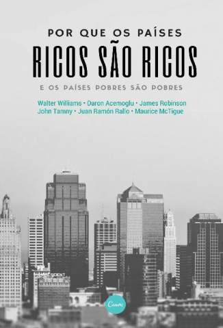 Baixar Livro Por que Os Paises Ricos Sao Ricos Varios Autores Em Epub Pdf Mobi Ou Ler Online large