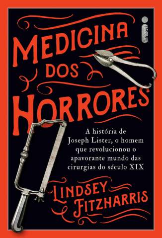 Baixar Livro Medicina dos Horrores Lindsey Fitzharris Em Epub Pdf Mobi Ou Ler Online large