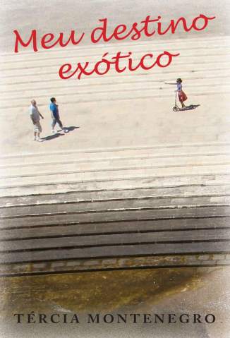 Baixar Livro Meu Destino Exotico Tercia Montenegro Em Epub Pdf Mobi Ou Ler Online large