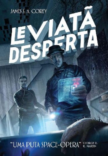 baixar livro leviata desperta the expanse vol 01 james s a corey em pdf epub mobi ou ler online