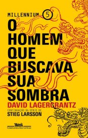 baixar livro o homem que buscava sua sombra vol millennium 5 stieg larsson em pdf epub mobi ou ler online