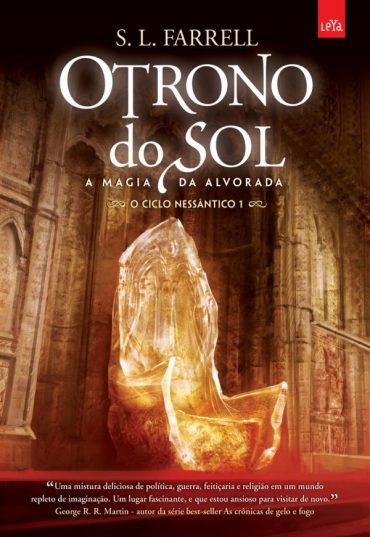 baixar livro o trono do sol a magia da alvorada o ciclo nessantico vol 01 s l farrell em pdf epub mobi ou ler online