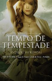 baixar livro tempo de tempestade a saga do bruxo geralt de rivia vol 15 andrzej sapkowski em pdf epub mobi ou ler online