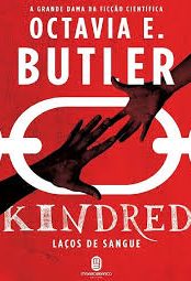 baixar livro kindred lacos de sangue octavia e butler em pdf epub mobi ou ler online