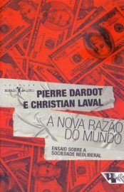 Baixar Livro a Nova Razao do Mundo Pierre Dardot Em Epub Pdf Mobi Ou Ler Online large