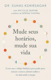 baixar livro mude seus horarios mude sua vida suhas kshirsagar em pdf epub mobi ou ler online