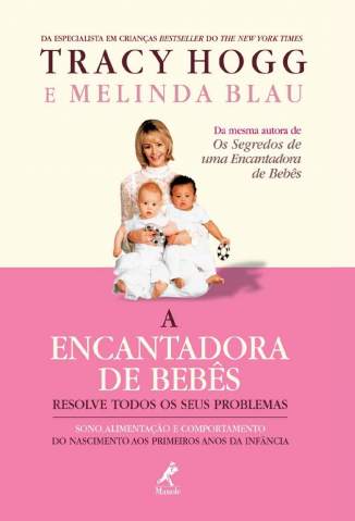 Baixar Livro a Encantadora de Bebes Resolve Todos Os Seus Problemas Melinda Blau Em Epub Pdf Mobi Ou Ler Online large