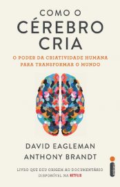 baixar livro como o cerebro cria david eagleman em pdf epub mobi ou ler online