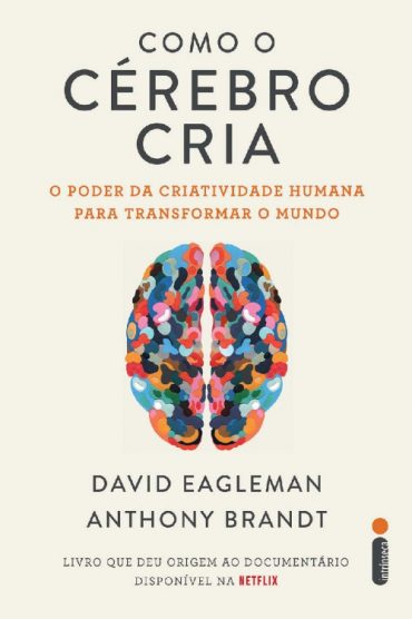 baixar livro como o cerebro cria david eagleman em pdf epub mobi ou ler online