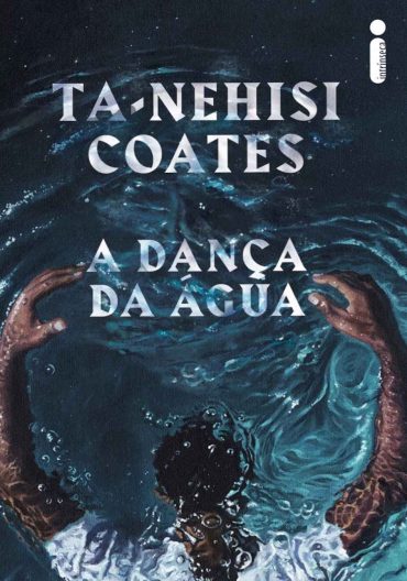 baixar livro a danca da agua ta nehisi coates em pdf epub mobi ou ler online