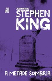 baixar livro a metade sombria stephen king em pdf epub mobi ou ler online