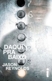 baixar livro daqui pra baixo jason reynolds em pdf epub mobi ou ler online