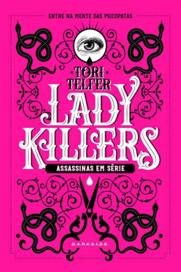 baixar livro lady killers assassinas em serie tori telfer em pdf epub mobi ou ler online