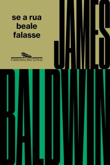 baixar livro se a rua beale falasse james baldwin em pdf epub mobi ou ler online