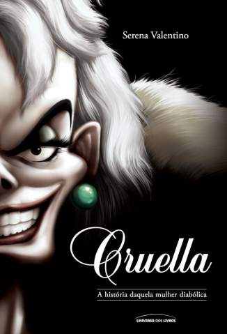 Baixar Livro Cruella Viloes Vol 7 Serena Valentino Em Epub Pdf Mobi Ou Ler Online large