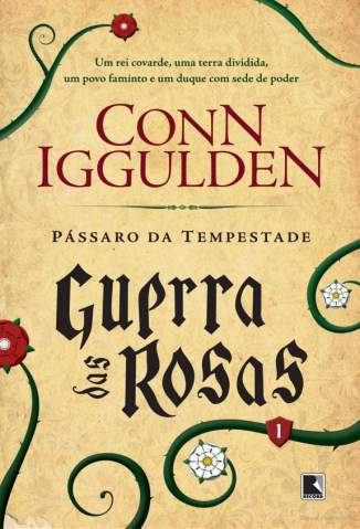 Baixar Livro Passaros da Tempestade Guerra das Rosas Vol 1 Conn Iggulden Em Epub Pdf Mobi Ou Ler Online large