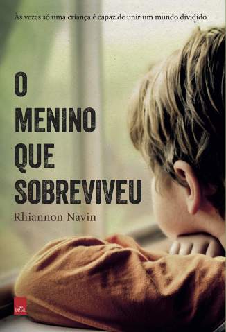 Baixar Livro o Menino que Sobreviveu Rhiannon Navin Em Epub Pdf Mobi Ou Ler Online large