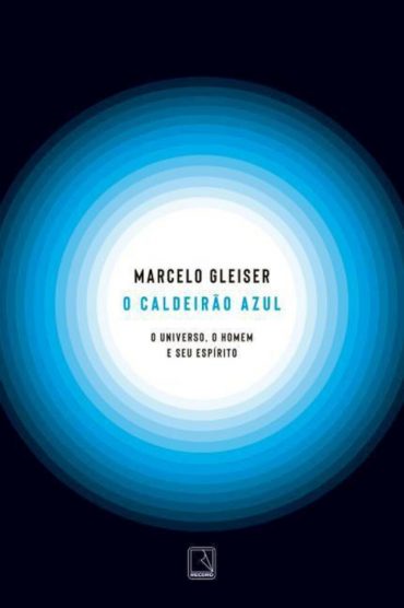 baixar livro o caldeirao azul marcelo gleiser em pdf epub mobi ou ler online