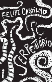 baixar livro serpentario felipe castilho em pdf epub mobi ou ler online