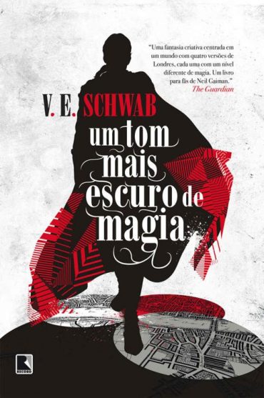 baixar livro um tom mais escuro de magia tons de magia 01 victoria schwab em pdf epub mobi ou ler online