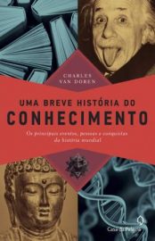 Baixar Livro uma Breve Historia do Conhecimento Charles Van Doren Em Epub Pdf Mobi Ou Ler Online large