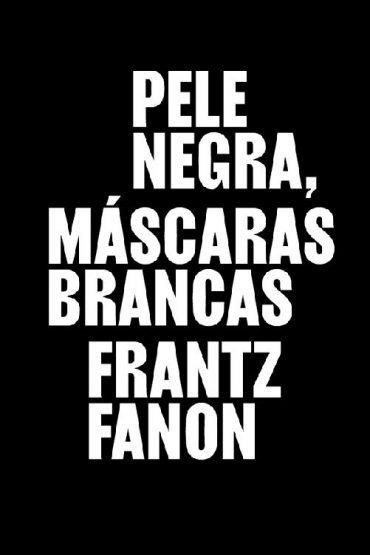 baixar livro pele negra mascaras brancas frantz fanon em pdf epub mobi ou ler online