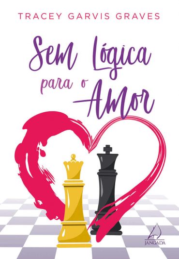 baixar livro sem logica para o amor tracey garvis graves em pdf epub mobi ou ler online