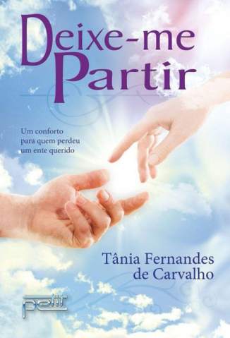 Baixar Livro Deixe Me Partir Tania Fernandes de Carvalho Em Epub Pdf Mobi Ou Ler Online large