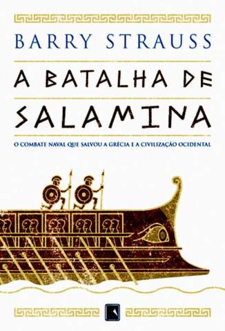 Baixar Livro a Batalha de Salamina Barry Strauss Em Epub Pdf Mobi Ou Ler Online large