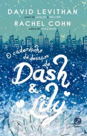 Baixar Livro o Caderninho de Desafios de Dash e Lily David Levithan Em Epub Pdf Mobi Ou Ler Online large