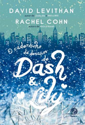 Baixar Livro o Caderninho de Desafios de Dash e Lily David Levithan Em Epub Pdf Mobi Ou Ler Online large