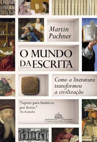 Baixar Livro o Mundo da Escrita Martin Puchner Em Epub Pdf Mobi Ou Ler Online large