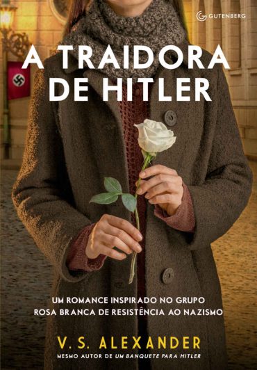 baixar livro a traidora de hitler v s alexander em pdf epub mobi ou ler online