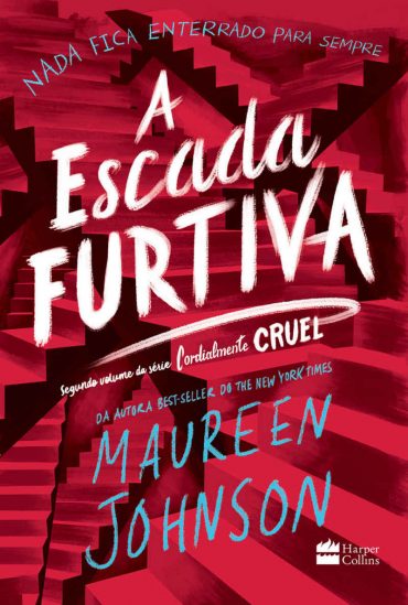 baixar livro a escada furtiva cordialmente cruel vol 02 maureen johnson em pdf epub mobi ou ler online