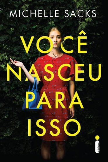 baixar livro voce nasceu para isso michelle sacks em pdf epub mobi ou ler online