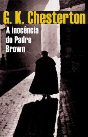 Baixar Livro a Inocencia do Padre Brown G K Chesterton Em Epub Pdf Mobi Ou Ler Online large