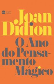 Baixar Livro o Ano do Pensamento Magico Joan Didion Em Epub Pdf Mobi Ou Ler Online large