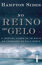 baixar livro no reino do gelo hampton sides em pdf epub mobi ou ler online