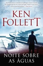 baixar livro noite sobre as aguas ken follett em pdf epub mobi ou ler online